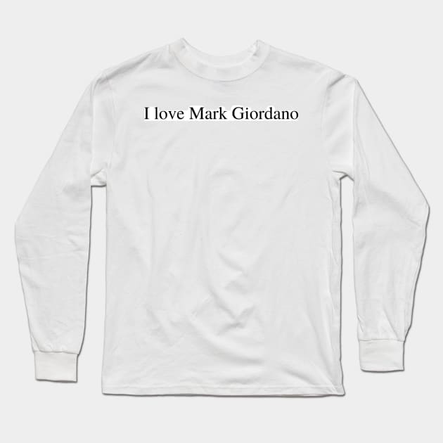 I love Mark Giordano Long Sleeve T-Shirt by delborg